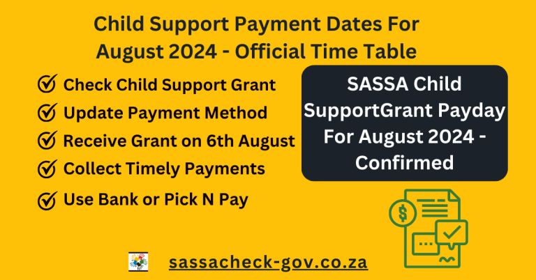 Payment Dates of Child Support Grants for August 2024