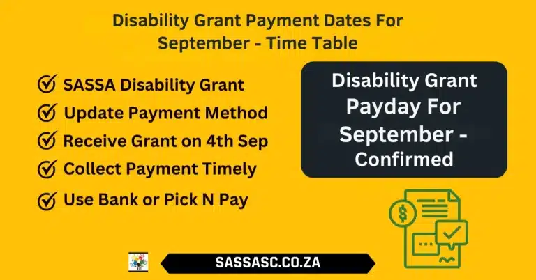 Disability Grant Payment Dates For September - Time Table
